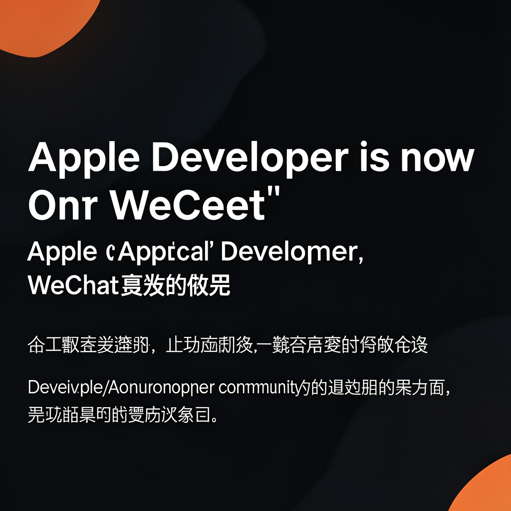 Apple Developer is now on WeChat
