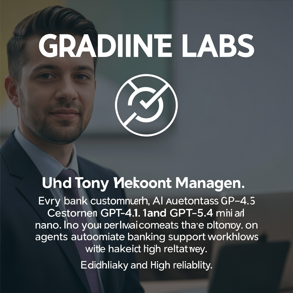 Gradient Labs gives every bank customer an AI account manager