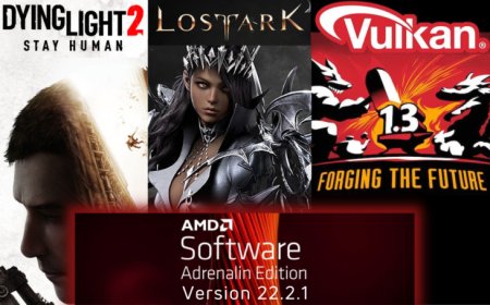 AMD Adrenalin 22.2.1 driver adds support for Vulkan 1.3, Dying Light 2, & Lost Ark