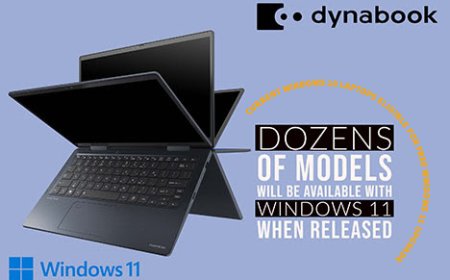 Dynabook To Begin Shipping Laptop Lines With Microsoft Windows 11 Included