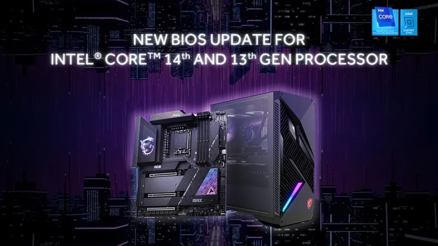 BIOS Update For Intel Core 14th and 13th Gen Desktop Processor Instability