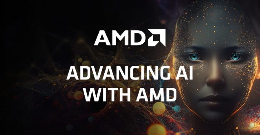 AMD To Hold “Advancing AI” Event At October 10: Debut of Instinct MI325X AI Accelerator, 5th Gen EPYC CPUs & Much More