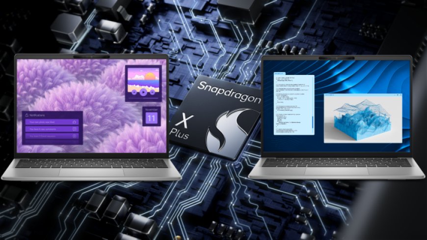 Dell Unveils New Qualcomm Snapdragon X Plus Laptops ; Inspiron 14 5541 & Latitude 5455