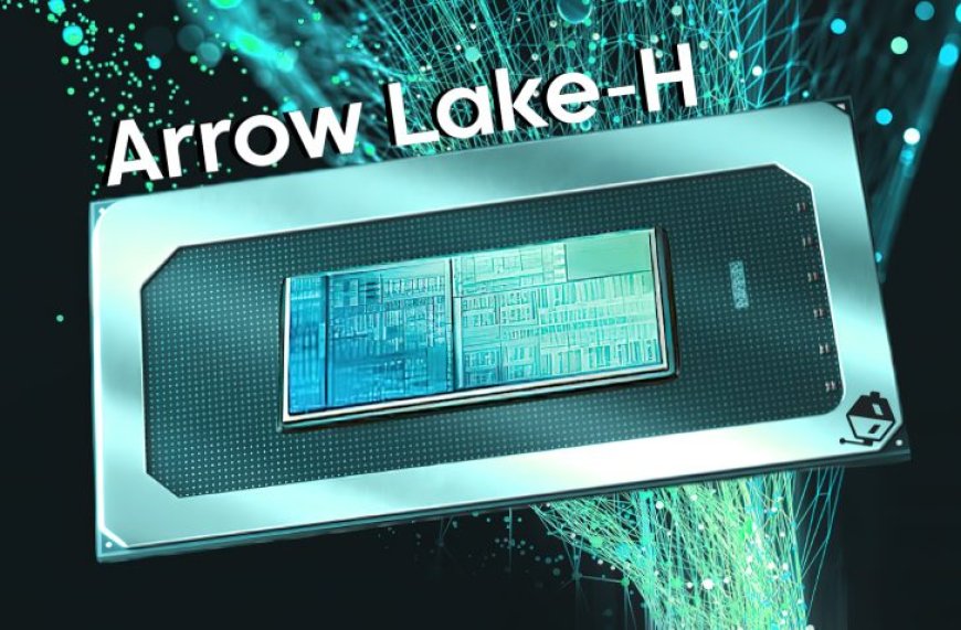 Intel Arrow Lake-H CPUs For Laptops To Feature Core Architecture Trio: Lion Cove P-Cores, Skymont E-Cores, Crestmont LP-E Cores