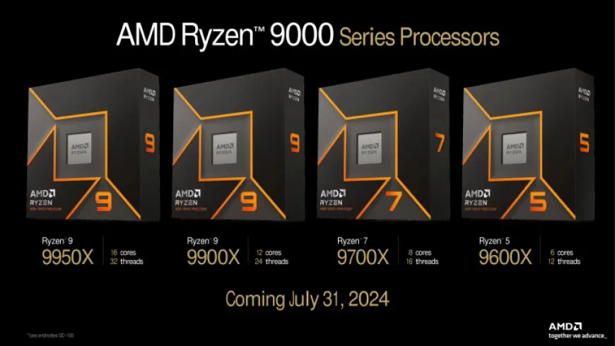 AMD Ryzen 9000 “Zen 5” Desktop CPUs Officially Launch on 31st July: Lower Power & Cooler, New Overclocking Features…