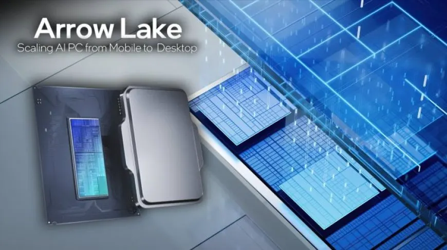 Intel Arrow Lake CPU Architecture To Feature Four Tiles, CPU Tile Includes Coherent Fabric Connecting P-Cores With…