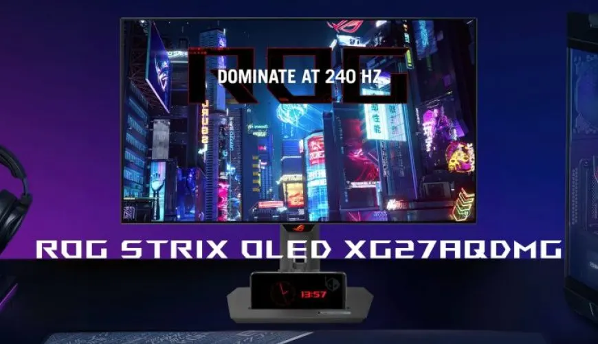 ASUS Unveils ROG STRIX OLED XG27AQDMG, The World’s First Glossy WOLED Gaming Monitor: 26.5″ QHD & 240Hz