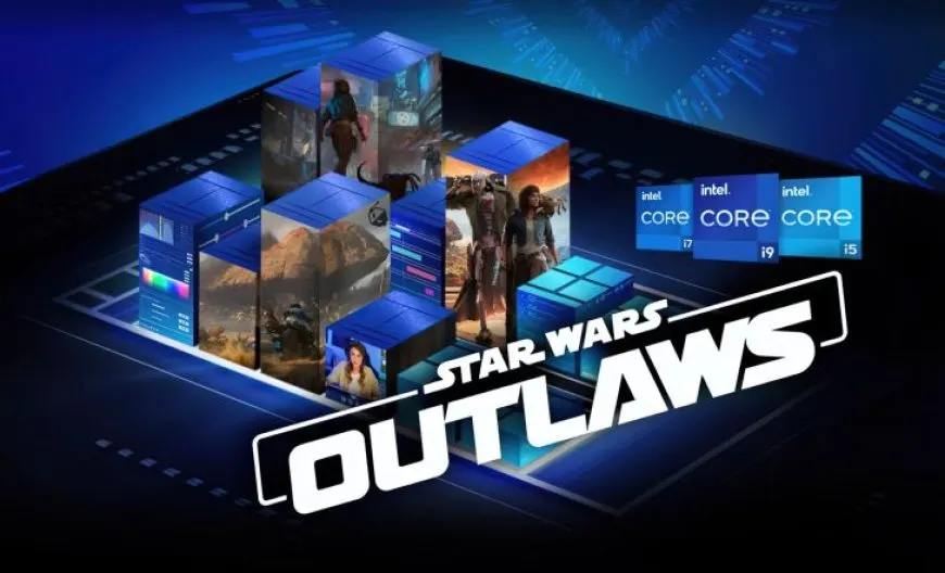 Ubisoft Selects Intel As CPU Launch Partner For Star Wars Outlaws: 14th Gen Optimizations For Snowdrop Engine & Game…