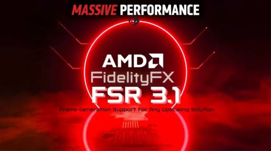 AMD FSR 3.1 Announced: Enables Frame Generation On DLSS, XeSS Upscaling Solutions, Improved Image Quality, 40 Game…