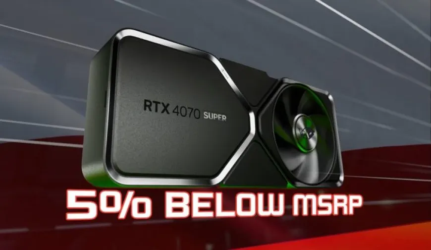NVIDIA GeForce RTX 4070 SUPER GPUs Selling Below MSRP In Poland, Already Priced 5% Less