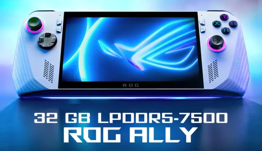 ASUS ROG Ally Handheld Custom Modded With Faster LPDDR5X Memory & 32 GB Capacity