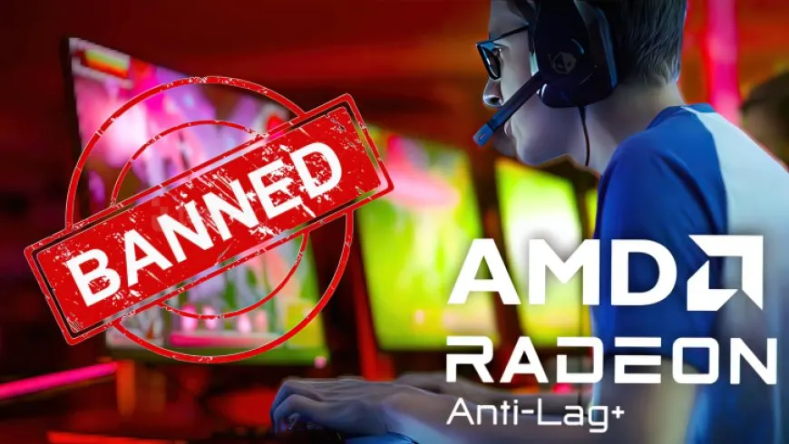 AMD Might Have Overlooked A Major Flaw Within Its Anti-Lag+ Feature & It Is Getting Gamers Banned In eSports Titles