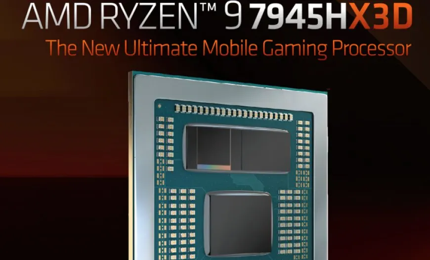 AMD Unleashes The Ryzen 9 7945HX3D, First 3D V-Cache CPU For Laptops & Powers ASUS ROG SCAR 17 X3D