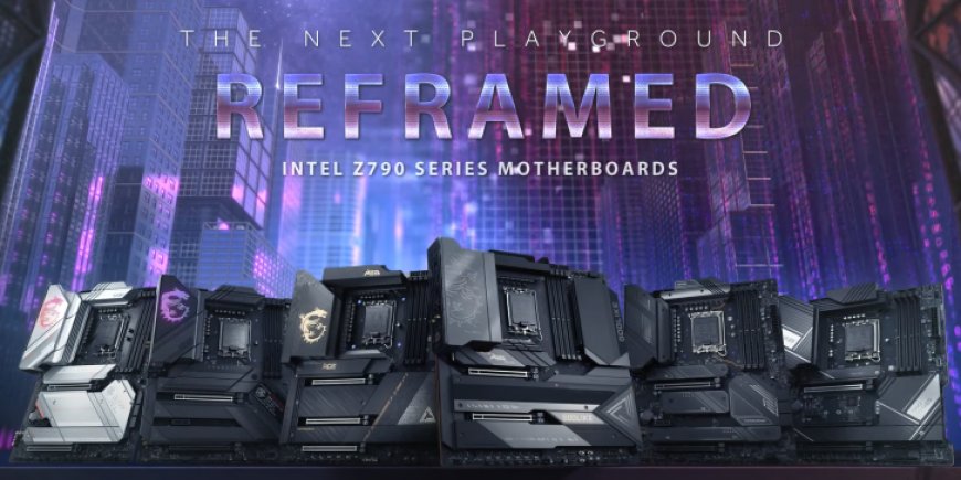 MSI Is Ready For Intel 14th Gen Raptor Lake Refresh CPUs With 600 & 700 Series Motherboard BIOS