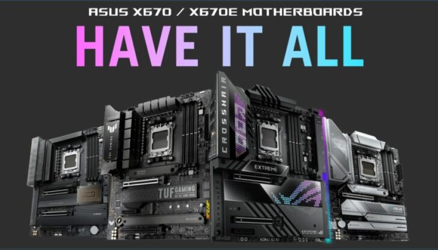 ASUS Rolls Out AMD AGESA 1.0.0.7a BIOS For AM5 Motherboards But Patch B Already In Works