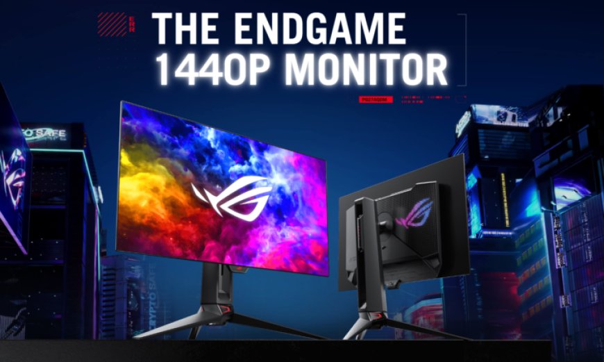 ASUS ROG Announces Swift 27-Inch QHD OLED Gaming Display With 240 Hz Refresh Rate