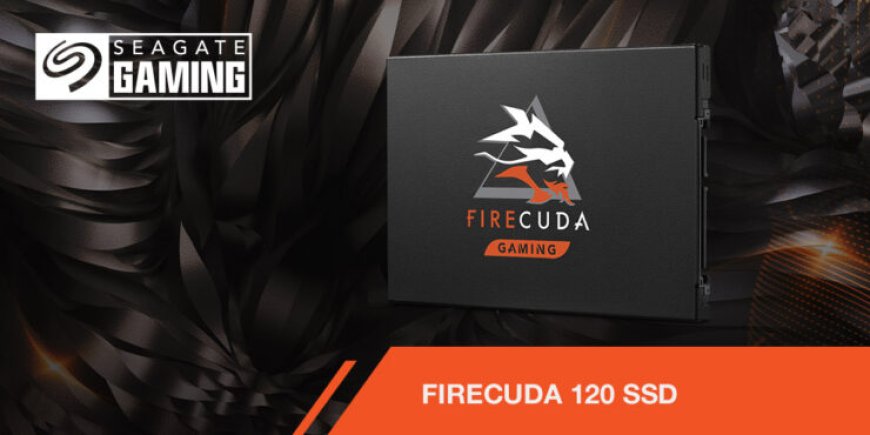 Seagate Releases the FireCuda 120 SATA SSD Designed With Gamers in Mind