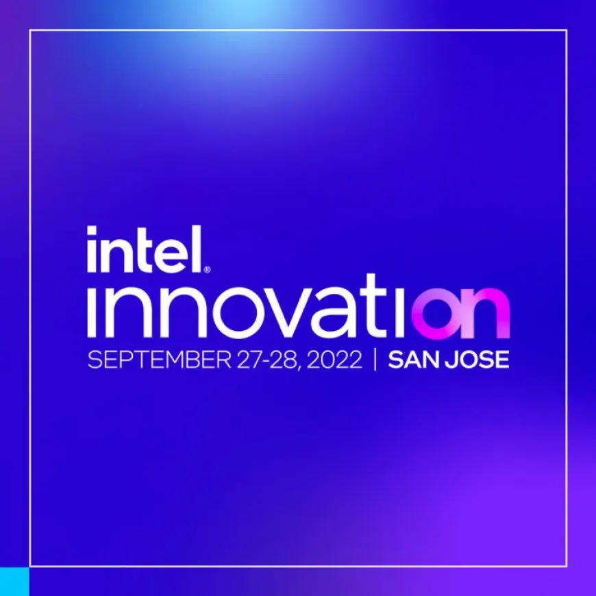 Intel Announces Next “Innovation” Event On 27th September In California – Possible 13th Gen Raptor Lake & Sapphire…