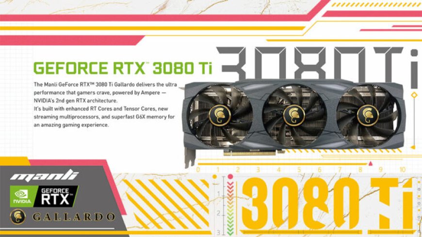 Manli Releases High-End GeForce RTX 3080 Ti Gallardo Graphics Card