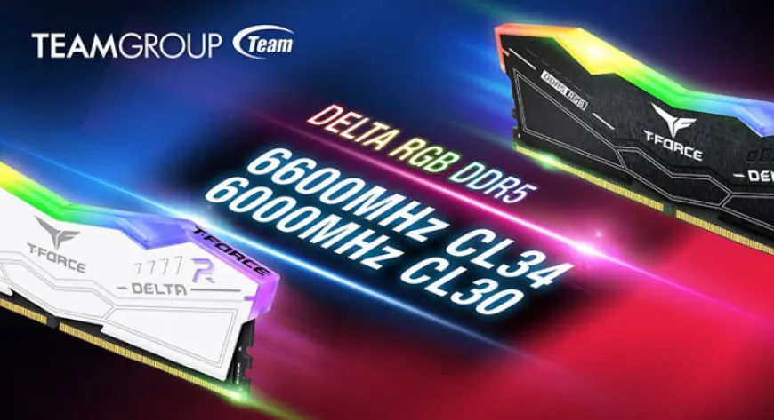 TEAMGROUP T-Force DELTA RGB DDR5 memory modules feature 6600 MHz speed and CL30 latency with RGB lighting.