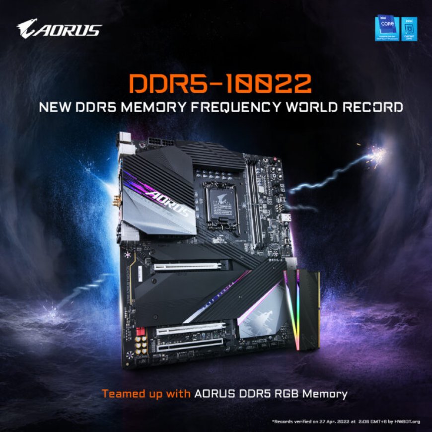 Gigabyte Fires Back! Achieves DDR5-10022 Memory Overclock Record With Z690 Tachyon Motherboard