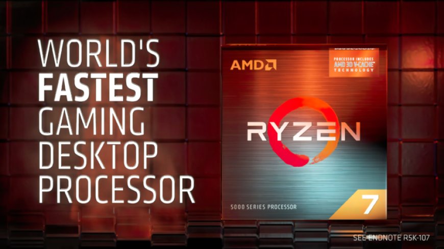 AMD Ryzen 7 5800X3D, Worlds First 3D-Vache CPU, Sold Out Within A Day In US