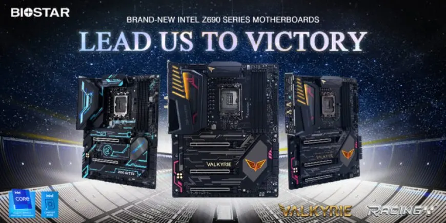 BIOSTAR ATX Intel Z690 motherboards are featured in the VALKYRIE and RACING series.