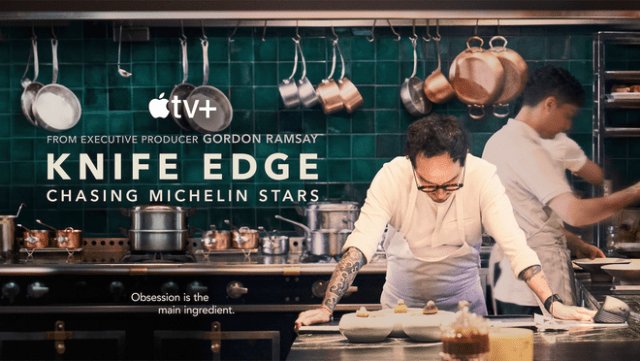 Apple TV announces season two renewal for “Knife Edge: Chasing Michelin Stars”