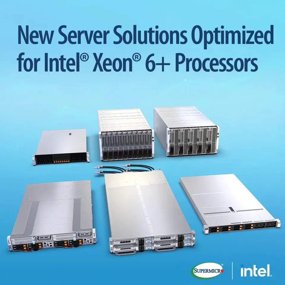 Supermicro server platforms optimized for Intel Xeon 6+ processors in high density data centers.