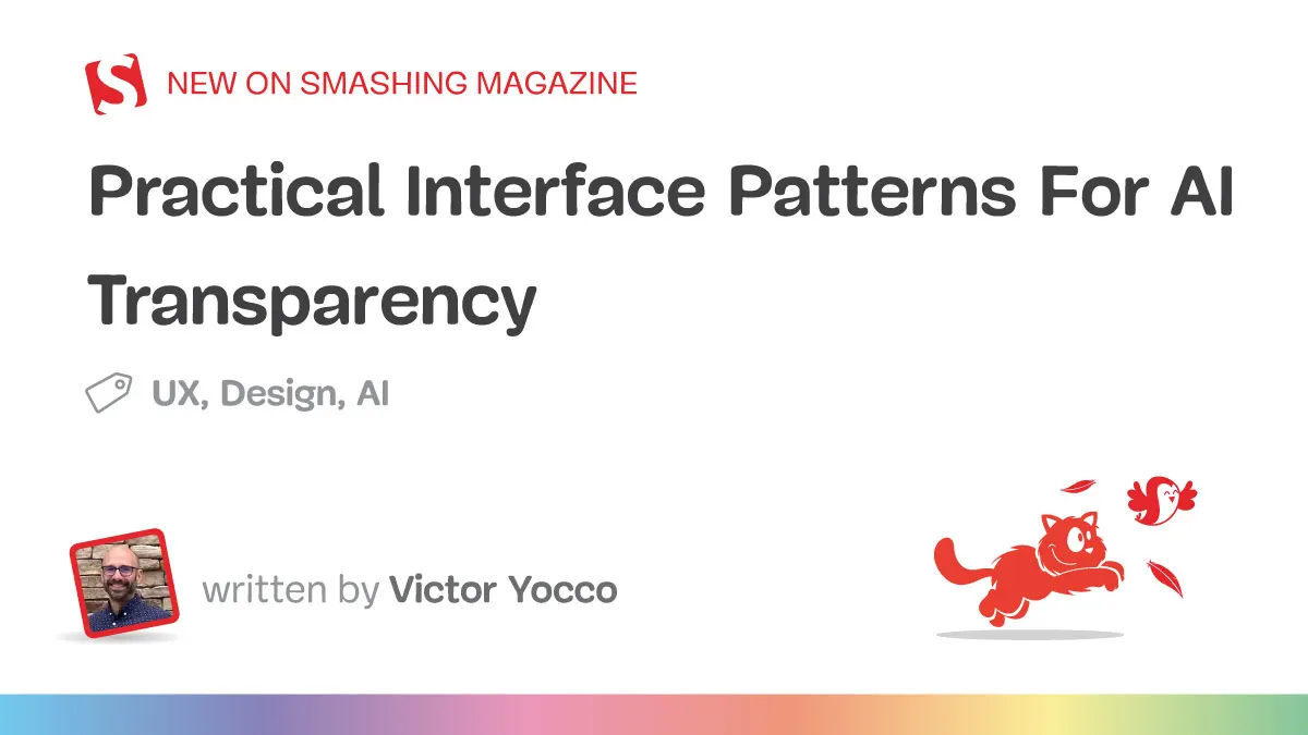 Practical Interface Patterns for AI Transparency and Trust