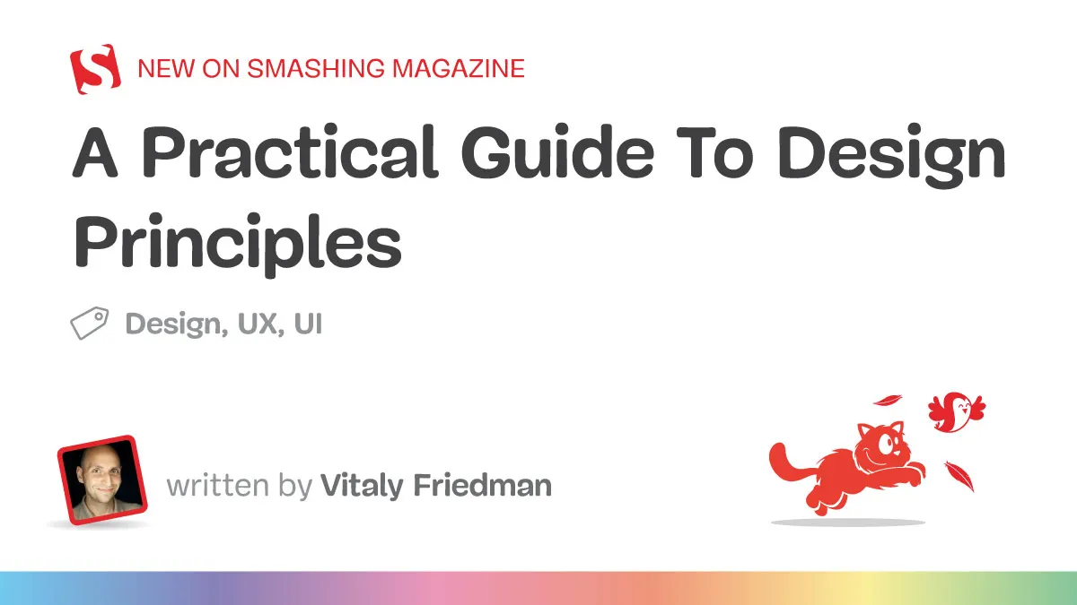 Design Principles That Endure: A Practical Guide for Modern Teams