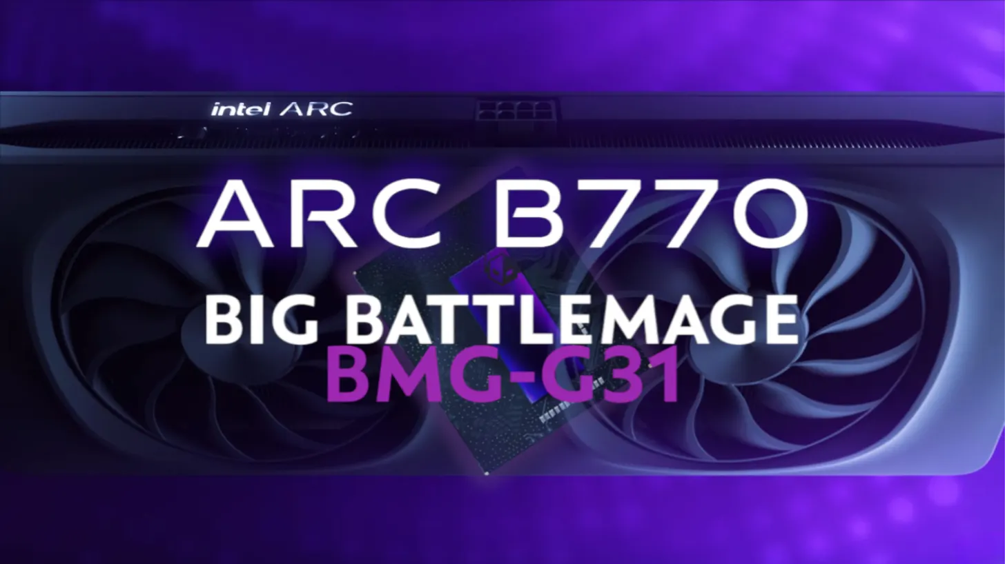 Intel Arc B770 BMG-G31 GPU Specifications and Market Positioning